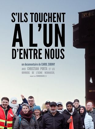 Affiche, S'ils touchent à l'un d'entre nous